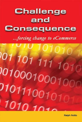 9781587364143: Challenge and Consequence: Forcing Change to ECommerce