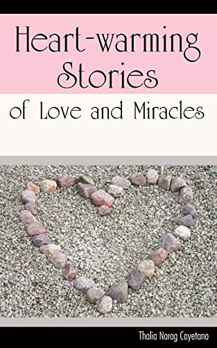 Stock image for Heart-warming Stories of Love and Miracles for sale by Ergodebooks
