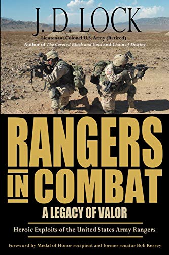 Stock image for Rangers in Combat : A Legacy of Valor for sale by Better World Books