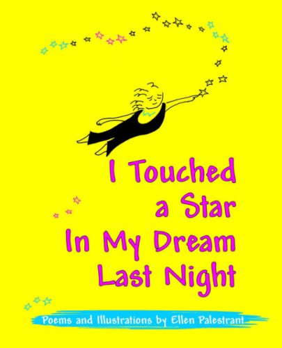 Stock image for I Touched a Star in My Dream Last Night for sale by Irish Booksellers