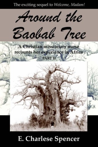 Stock image for Around the Baobab Tree E. Charlese Spencer for sale by Turtlerun Mercantile