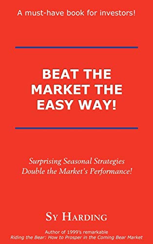 Imagen de archivo de Beat the Market the Easy Way! a la venta por Dream Books Co.