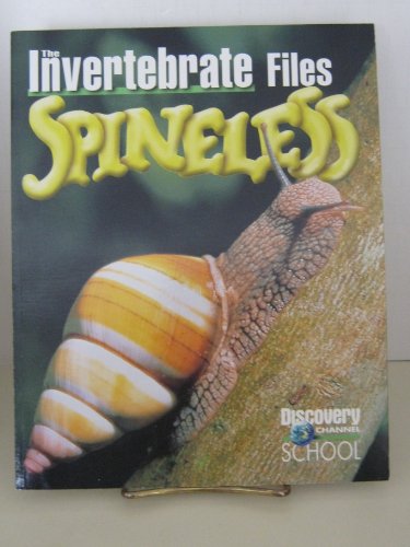 Beispielbild fr Spineless: The Invertebrate Files zum Verkauf von SecondSale