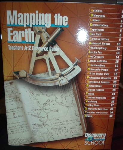 Beispielbild fr Mapping the Earth (Discovery Channel School) zum Verkauf von Wonder Book