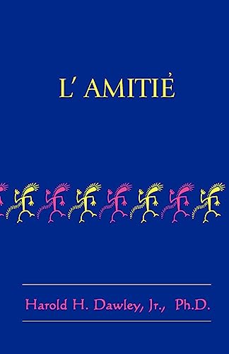 9781587410000: L'Amitie