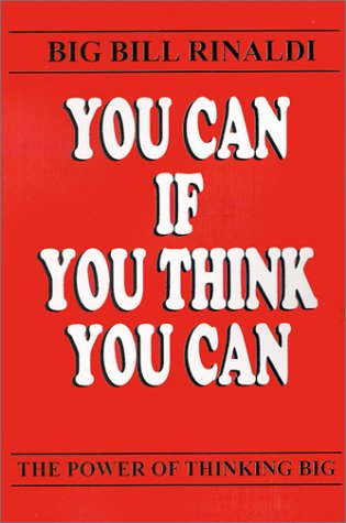 9781587410833: You Can If You Think You Can: The Power of Thinking Big