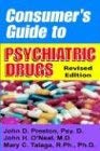 9781587411250: Consumer's Guide To Psychiatric Drugs
