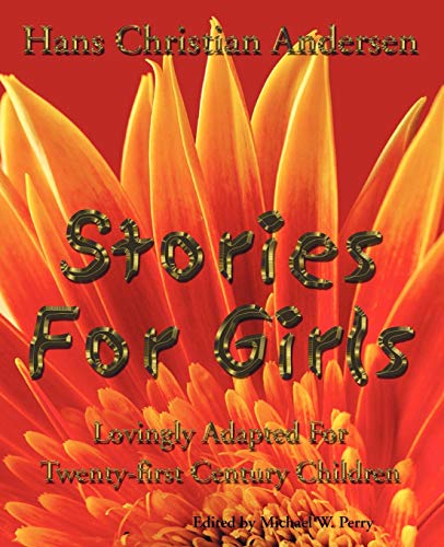 9781587420092: Stories for Girls: Lovingly Adapted for Twenty-First Century Children