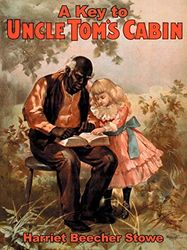 Imagen de archivo de A Key to Uncle Tom's Cabin a la venta por Lucky's Textbooks
