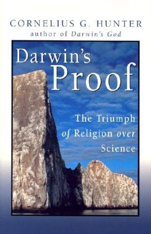 Darwin's Proof: The Triumph of Religion over Science