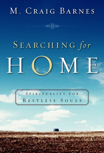 9781587430626: Searching for Home: Spirituality for Restless Souls
