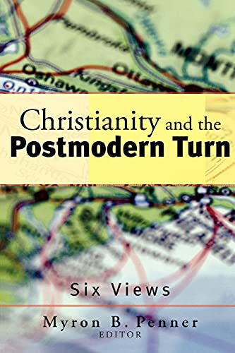 9781587431081: Christianity and the Postmodern Turn: Six Views