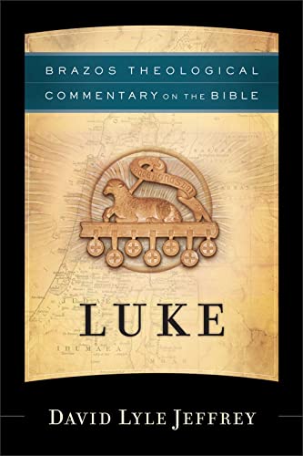 Stock image for Luke (Brazos Theological Commentary on the Bible) for sale by HPB-Red