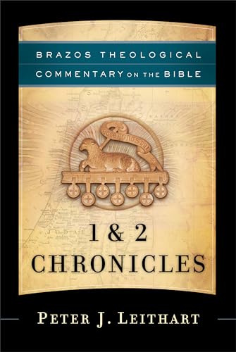 Beispielbild fr 1 & 2 Chronicles (Brazos Theological Commentary on the Bible) zum Verkauf von Monster Bookshop