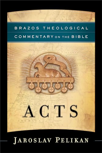 9781587433542: Acts (Brazos Theological Commentary on the Bible)
