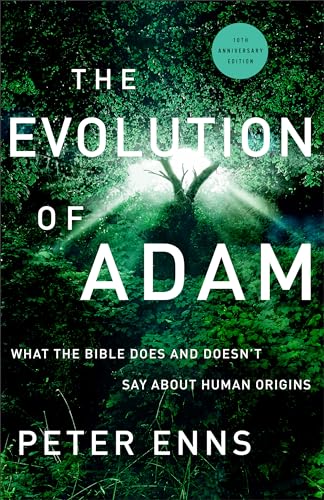 9781587435409: The Evolution of Adam: What the Bible Does and Doesn't Say About Human Origins