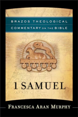9781587435942: 1 Samuel (Brazos Theological Commentary on the Bible)