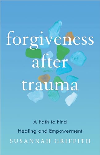 Stock image for Forgiveness after Trauma for sale by Book Deals