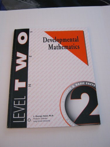 Stock image for Developmental Mathematics Student Workbook, Level 2. Ones: Addition Concepts and Basic Facts for sale by Half Price Books Inc.