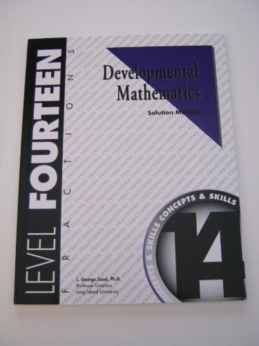 9781587462146: Developmental Mathematics Solution Manual, Level 14. Fractions: Concepts and Skills