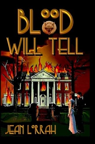 Blood Will Tell (9781587491344) by Lorrah, Jean