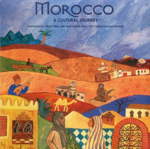 Beispielbild fr Morocco: A Cultural Journey zum Verkauf von ThriftBooks-Atlanta