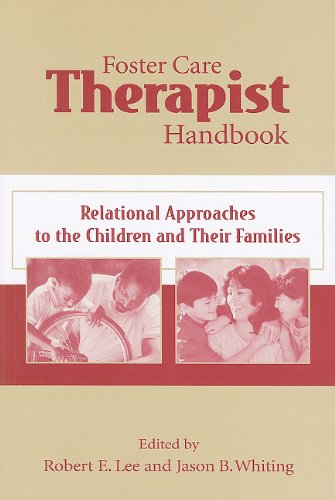 Imagen de archivo de Foster Care Therapist Handbook: Relational Approaches to the Children and Their Families a la venta por HPB-Red