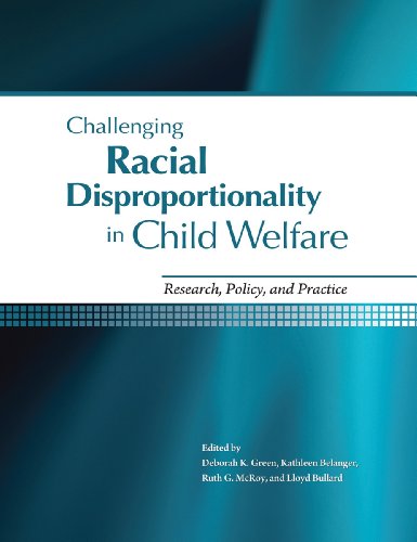 Imagen de archivo de Challenging Racial Disproportionality in Child Welfare: Research, Policy & Practice a la venta por Rye Berry Books