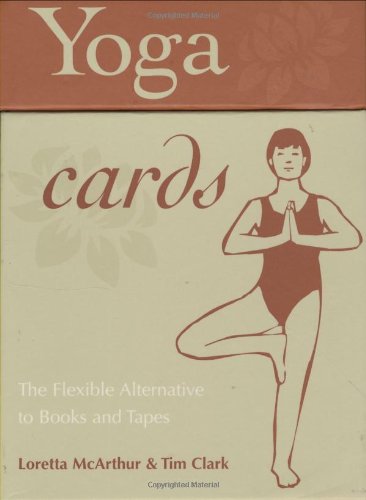 9781587611391: Yoga Cards: The Flexible Alternative to Books and Tapes: An Easy Way to Learn Yoga