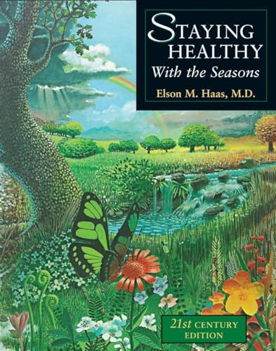 Stock image for Staying Healthy With the Seasons for sale by ThriftBooks-Atlanta