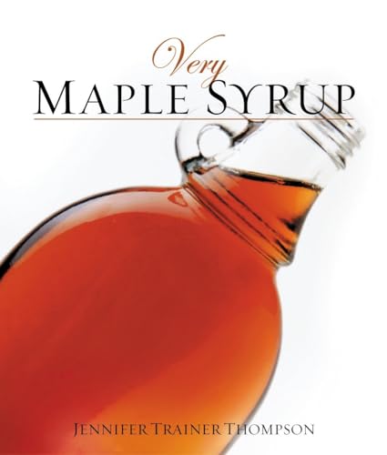 Beispielbild fr Very Maple Syrup : [a Cookbook] zum Verkauf von Better World Books