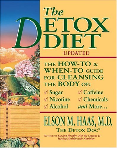 Stock image for Detox Diet Updated: The How-to and When-to Guide for Cleansing the Body for sale by SecondSale