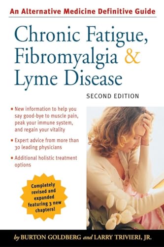Imagen de archivo de Chronic Fatigue, Fibromyalgia, and Lyme Disease, Second Edition: An Alternative Medicine Definitive Guide (Alternative Medicine Guides) a la venta por Decluttr