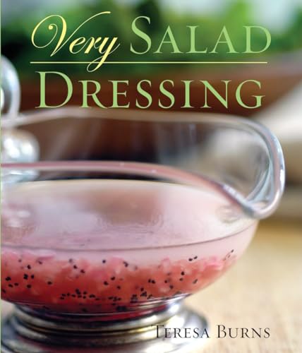 Beispielbild fr Very Salad Dressing: [A Cookbook] (Very Cookbooks) zum Verkauf von SecondSale