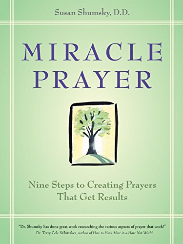 Imagen de archivo de Miracle Prayer: Nine Steps to Creating Prayers That Get Results a la venta por SecondSale