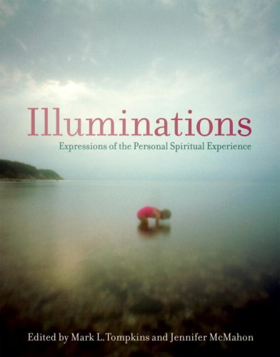 Imagen de archivo de Illuminations: Expressions of the Personal Spiritual Experience a la venta por HPB-Ruby