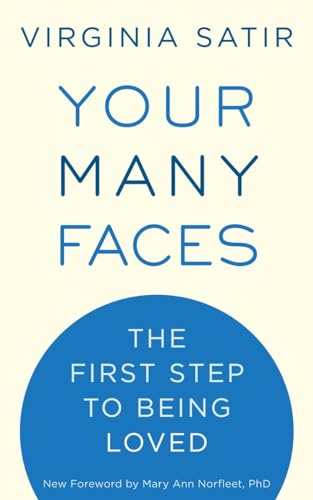 9781587613494: Your Many Faces: The First Step to Being Loved