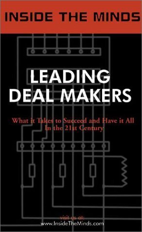 Beispielbild fr Inside the Minds: Leading Deal Makers - Top Venture Capitalists & Lawyers Share Their Knowledge on the Art of Deal Making and Negotiations zum Verkauf von HPB-Diamond