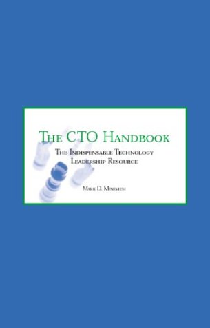 9781587623677: The Cto Handbook: The Indispensable Technology Leadership Resource