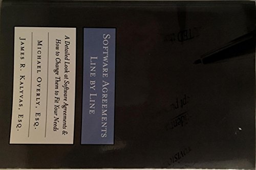 Imagen de archivo de Software Agreements Line by Line: A Detailed Look at Software Contracts and Licenses & How to Change Them to Fit Your Needs a la venta por SecondSale