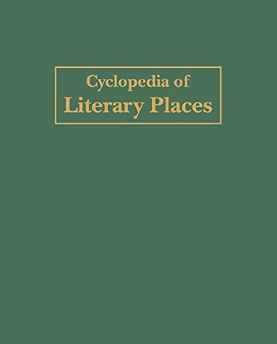 Stock image for Cyclopedia of Literary Places for sale by Better World Books