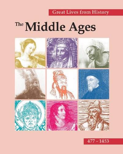 9781587651649: The Middle Ages: 477-1453 (Great Lives from History)