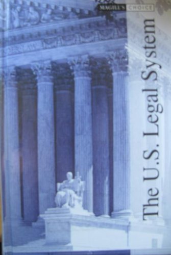 The U.S. Legal System-Vol.2 (Magill's Choice) (9781587651915) by [???]