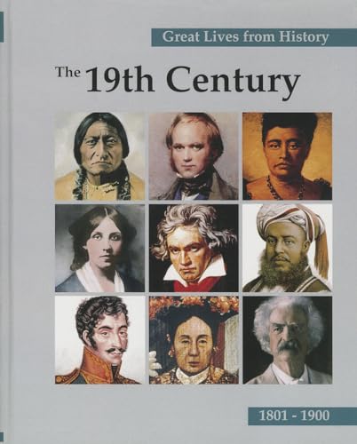 9781587652943: Great Lives from History: The 19th Century, Volume 2: 1801-1900