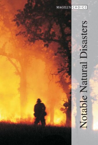 Stock image for Notable Natural Disasters (Magill's Choice) for sale by Ergodebooks