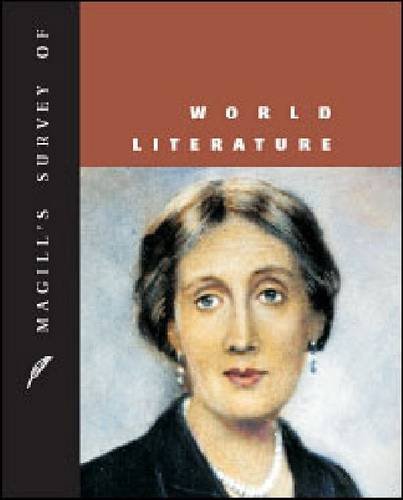 Magill's Survey of World Literature (Volumes 2 Through 6)