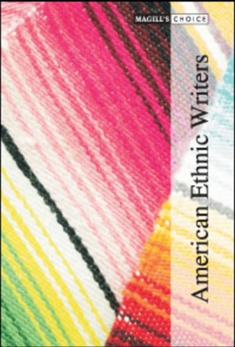 Magill's Choice: American Ethnic Writers: 0 (Great Events from History) (9781587654626) by Garcia, Lionel G.; Gates, Henry Louis; Paley, Grace; Parks, Gordon, Sr.; Young, Al