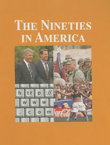 Stock image for The Nineties in America for sale by Better World Books