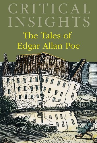 Stock image for Critical Insights: The Tales of Edgar Allan Poe: Print Purchase Includes Free Online Access for sale by ThriftBooks-Dallas