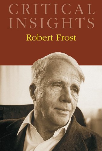 Stock image for Critical Insights: Robert Frost [Print Purchase includes Free Online Access] for sale by Wizard Books